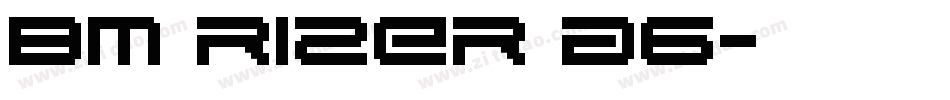 BM rizer A6字体转换